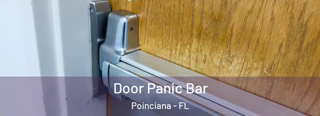  Door Panic Bar Poinciana - FL