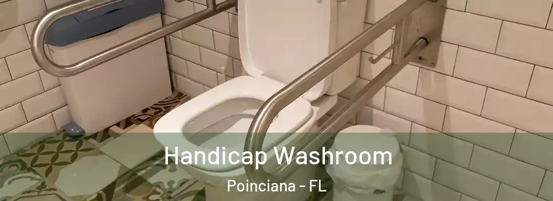  Handicap Washroom Poinciana - FL
