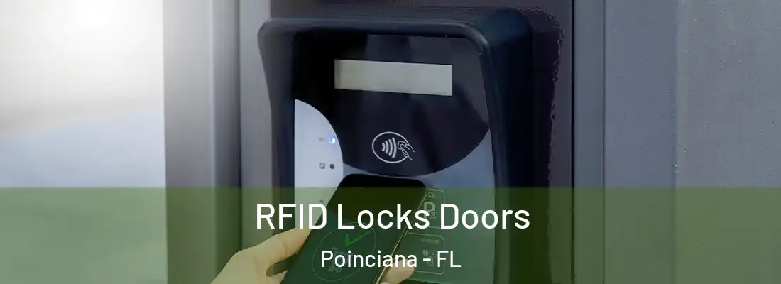 RFID Locks Doors Poinciana - FL