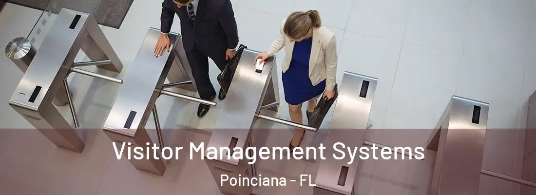 Visitor Management Systems Poinciana - FL