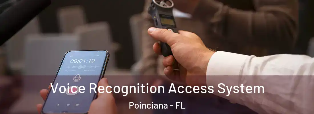  Voice Recognition Access System Poinciana - FL